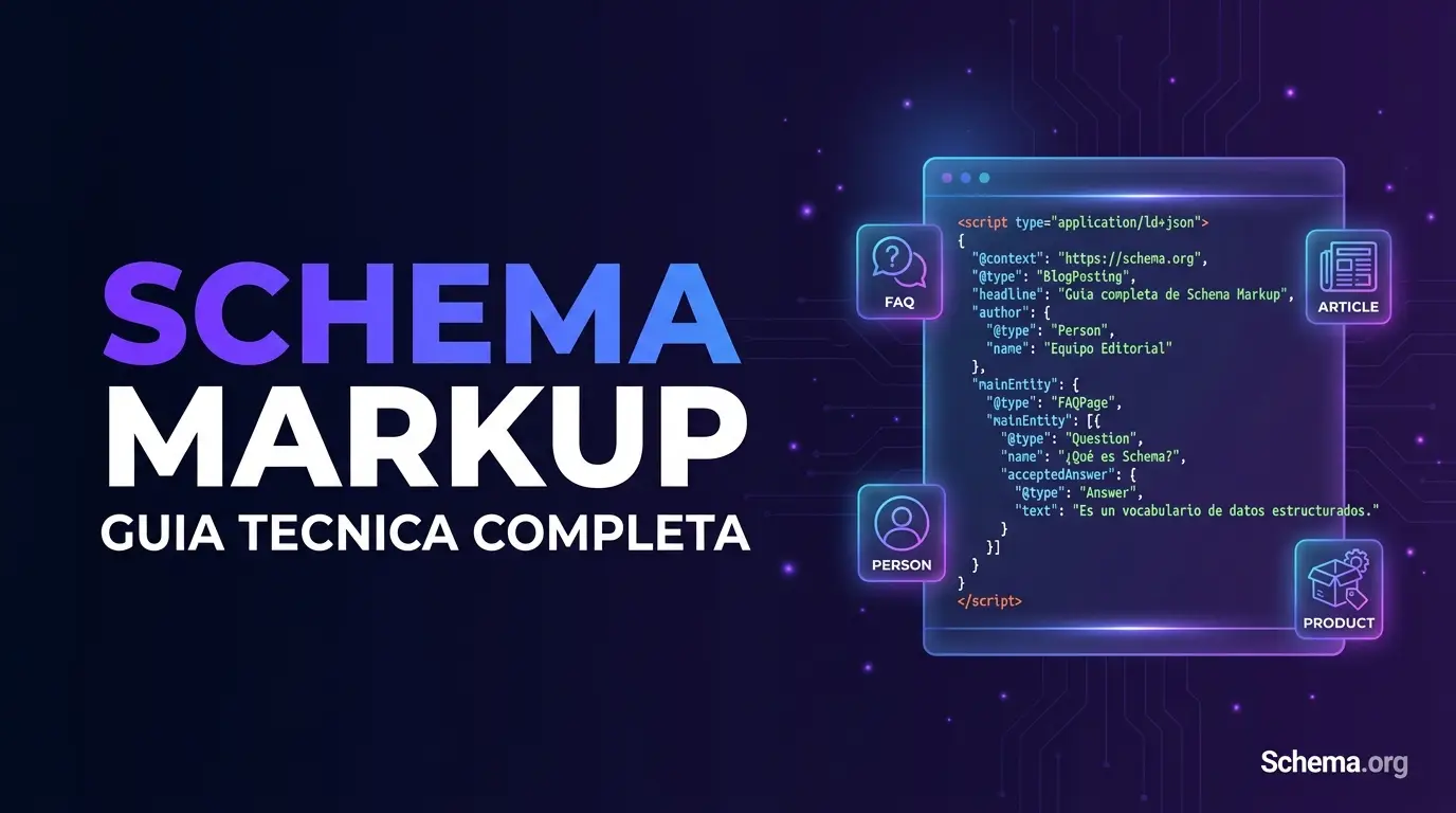 Schema Markup guia tecnica completa con codigo JSON-LD 2026